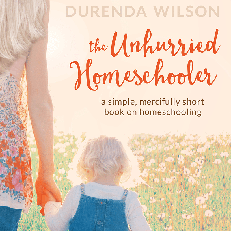 Unhurried Homeschooler