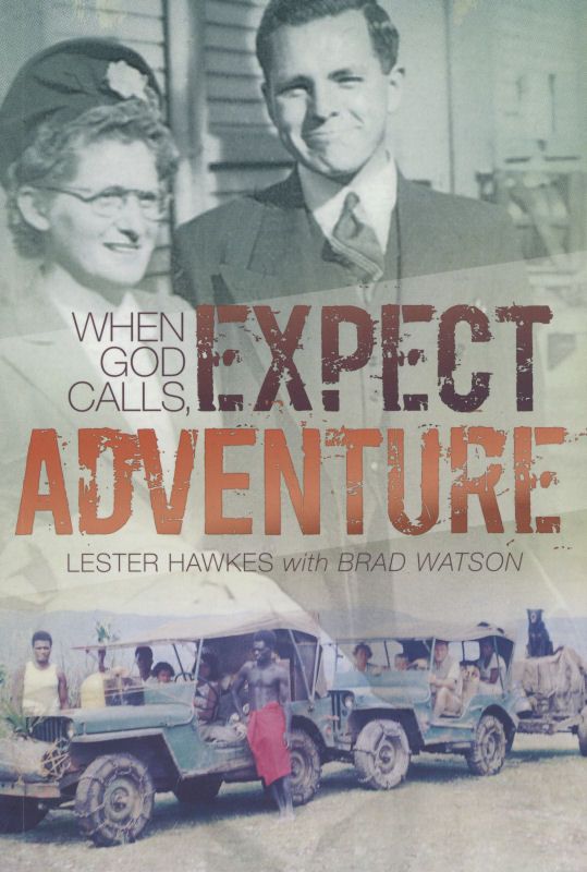 when_god_calls_expect_adv_lester_hawkes_and_brad_watson_